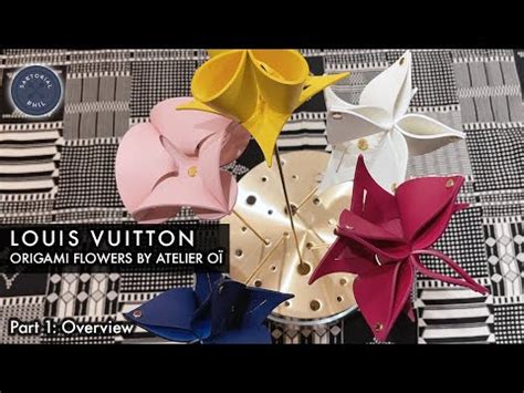 Gift Idea: Louis Vuitton Origami Flowers by Atelier Oï: Part.